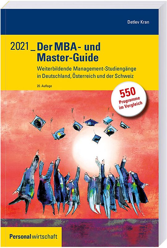 Der MBA- und Master-Guide 2021