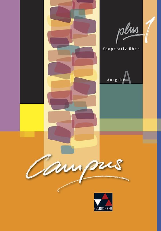 Campus A / Campus A plus 1