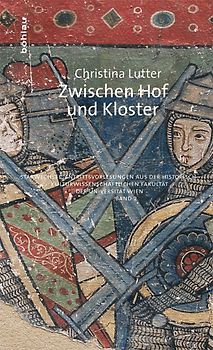Zwischen Hof und Kloster