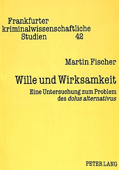 Wille und Wirksamkeit