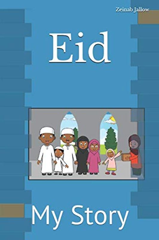 Eid: My Story