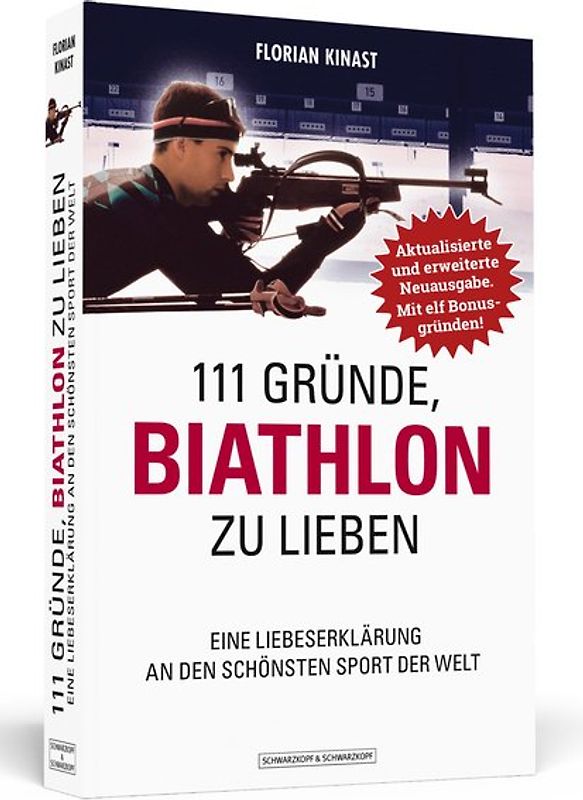 111 Gründe, Biathlon zu lieben - Erweiterte Neuausgabe mit 11 Bonusgründen!
