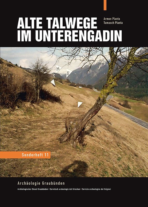 Alte Talwege im Unterengadin