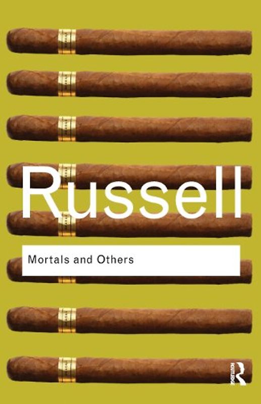 Mortals and Others (Routledge Classics)