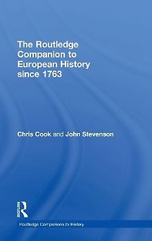 The Routledge Companion to Modern European History since 1763