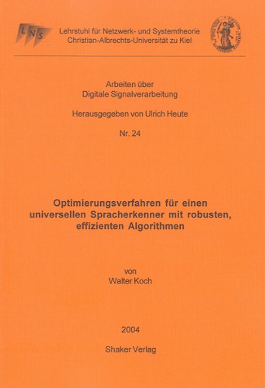 Optimierungsverfahren für einen universellen Spracherkenner mit robusten, effizienten Algorithmen