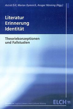 Literatur - Erinnerung - Identität