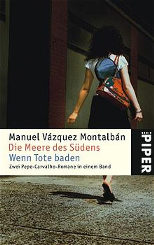 Die Meere des Südens /Wenn Tote baden