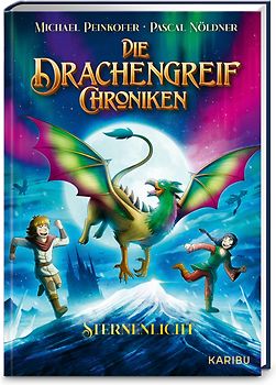 Die Drachengreif-Chroniken (Band 3) – Sternenlicht