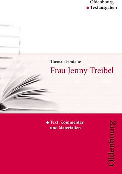 Oldenbourg Textausgaben / Jenny Treibel