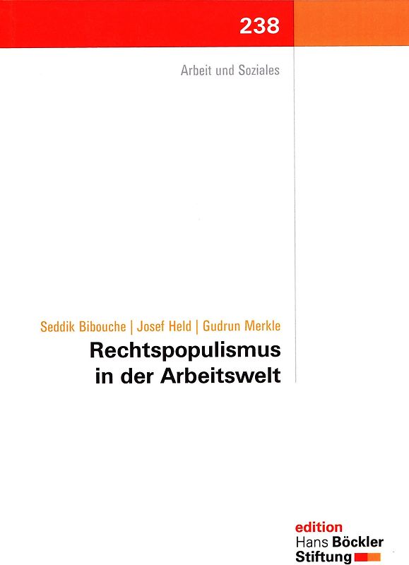 Rechtspopulismus in der Arbeitswelt. Eine Analyse neuerer Studien
