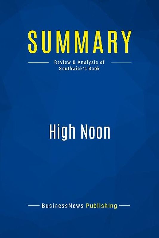 Summary: High Noon