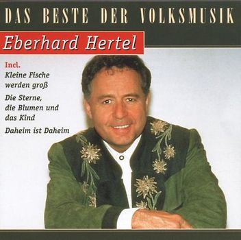 Eberhard Hertel - Das Beste Von Eberhard Hertel