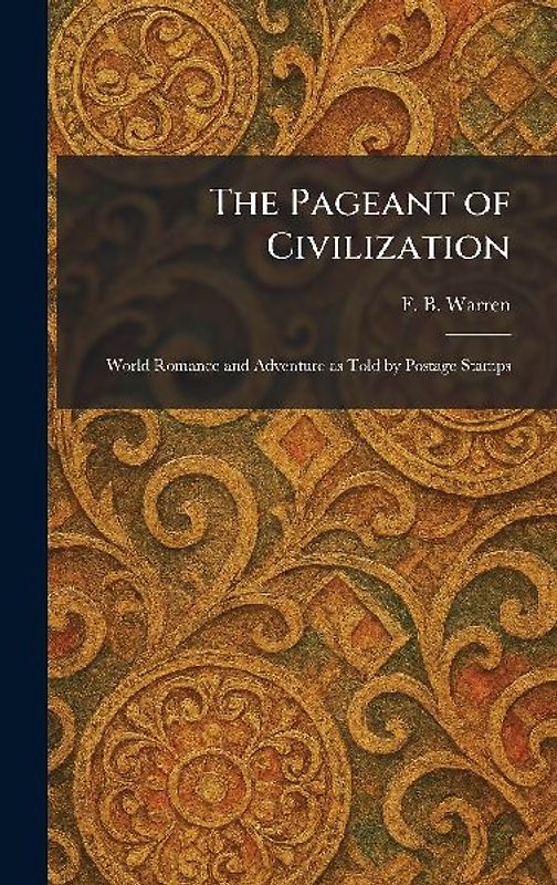 The Pageant of Civilization