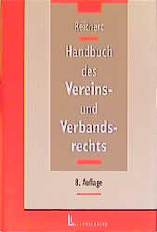 Handbuch des Vereins- und Verbandsrechts