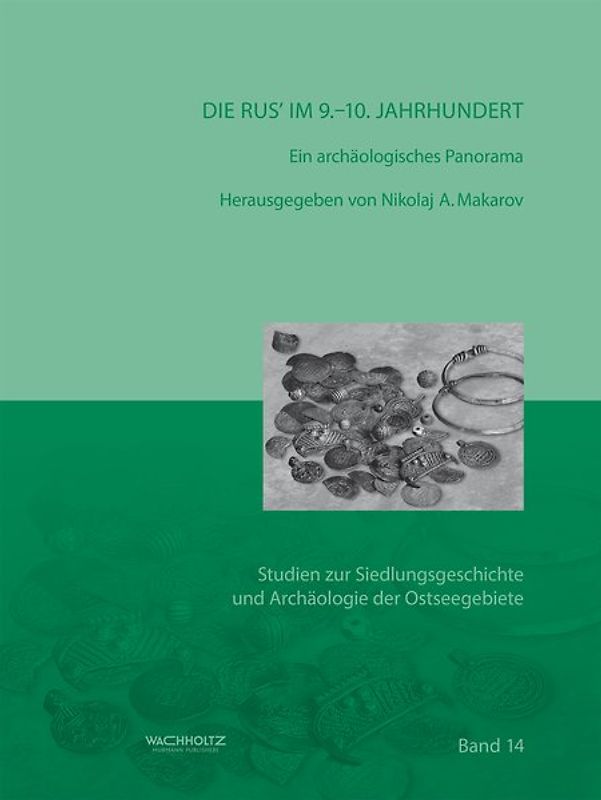 Die Rus’ im 9.–10. Jahrhundert