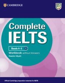 Complete IELTS Bands 4-5 Workbook without Answers