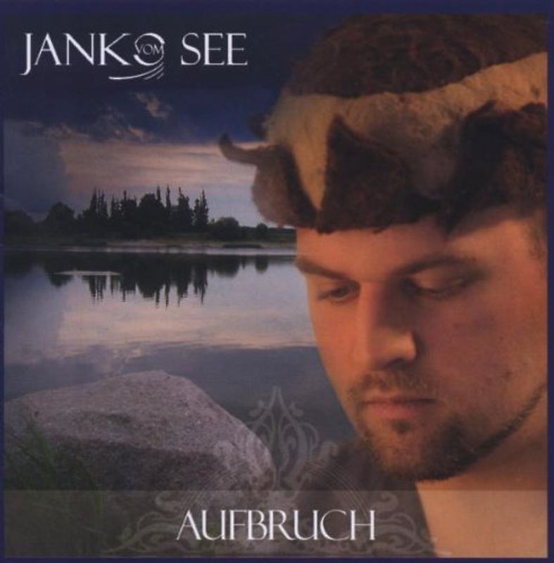 Janko Vom See - Aufbruch