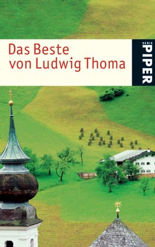 Das Beste von Ludwig Thoma