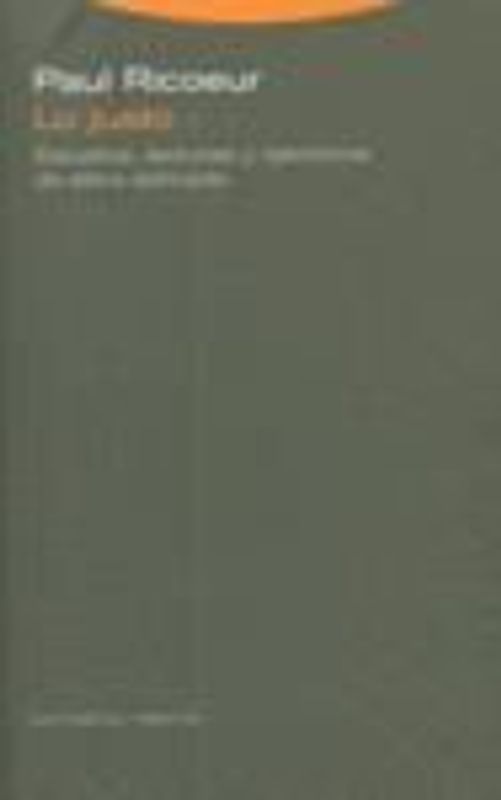 Lo justo 2 : estudios, lecturas y ejercicios de ética aplicada