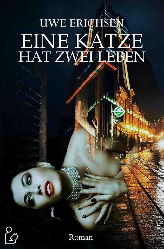 EINE KATZE HAT ZWEI LEBEN