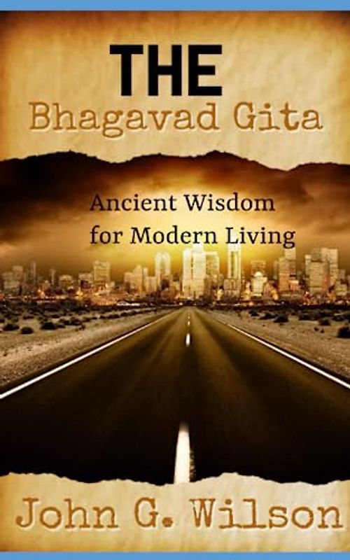 The Bhagavad Gita: The bhagavad gita in english | the bhagavad gita a new translation
