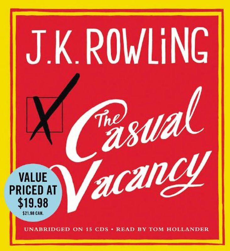 The Casual Vacancy - Rowling, J. K.