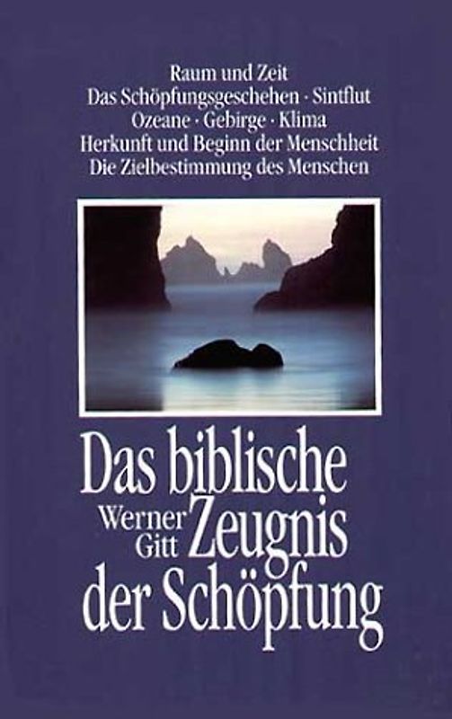 Das biblische Zeugnis der Schöpfung