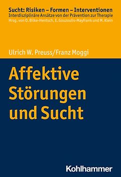 Affektive Störungen und Sucht