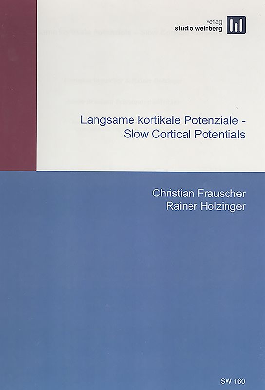 Langsame kortikale Potenziale - Slow Cortical Potentials