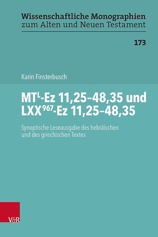 MTL-Ez 11,25–48,35 und LXX967-Ez 11,25–48,35