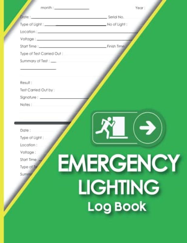Emergency Lighting Log Book: Record of Routine Tests and Inspections of Emergency lighting System, Emergency Lighting Testing Record Sheet