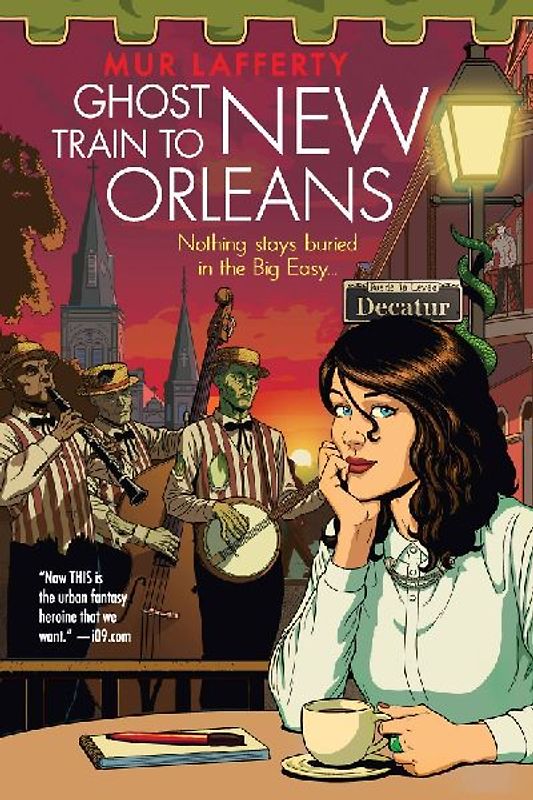 Ghost Train to New Orleans (The Shambling Guides, Band 2) - Lafferty, Mur