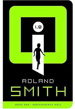 Independence Hall (I, Q, Band 1)