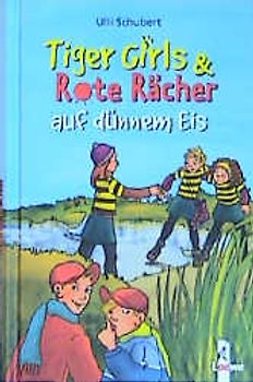 Tiger Girl & Rote Rächer auf dünnem Eis