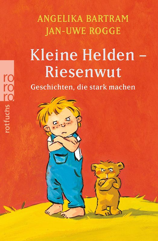 Kleine Helden - Riesenwut