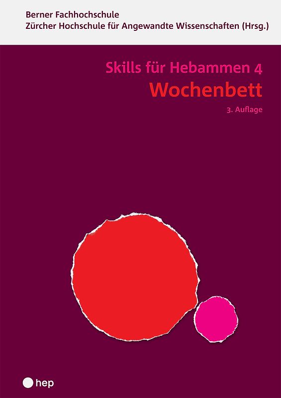 Wochenbett - Skills für Hebammen 4 (Print inkl. digitaler Ausgabe)