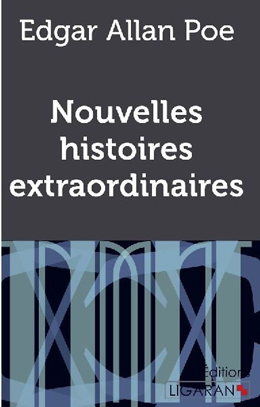 Nouvelles Histoires extraordinaires