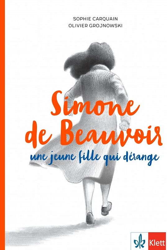 Simone de Beauvoir, une jeune fille qui dérange