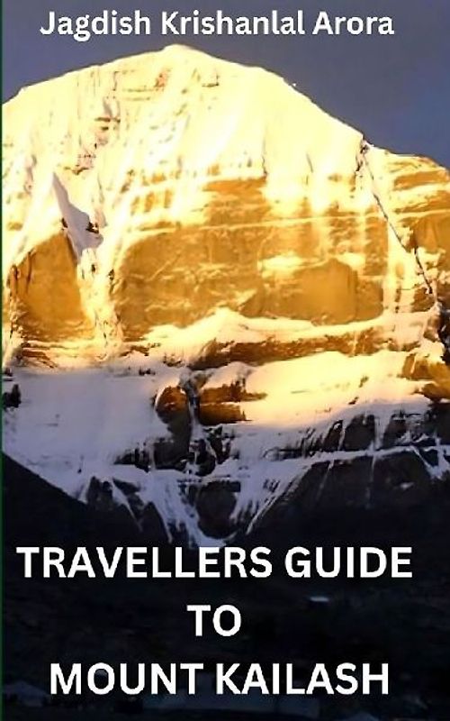 Travellers Guide to Mount Kailash