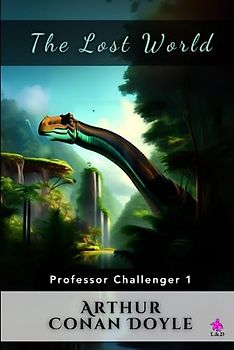 The Lost World: Professor Challenger 1