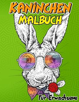 Kaninchen Malbuch für Erwachsene: Kaninche Färbung Seiten für Stressabbau und Entspannung,Fun Häschen Färbung