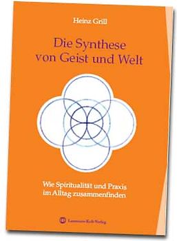 Die Synthese von Geist und Welt
