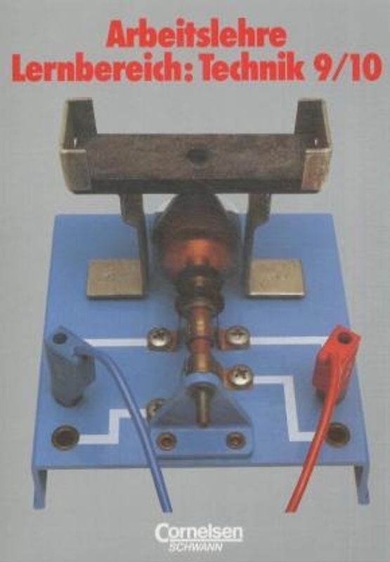 Technik - Nordrhein-Westfalen / 9./10. Schuljahr - Schülerbuch