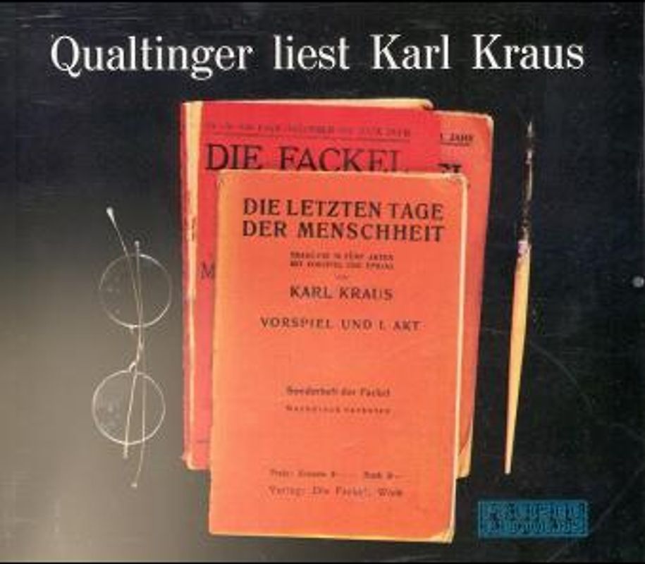 Letzten Tage der Menschheit. Zusammenfassung der 5 Einzel-CDs in chronologischer Reihenfolge