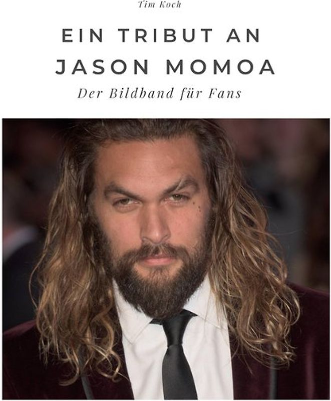 Ein Tribut an Jason Momoa