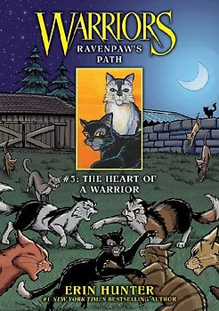 Ravenpaw's Path #3: The Heart of a Warrior