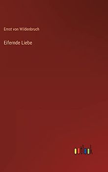 Eifernde Liebe