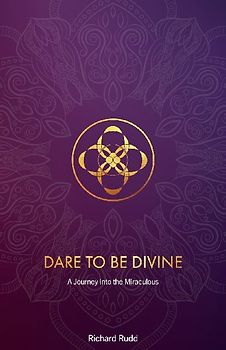 Dare to be Divine
