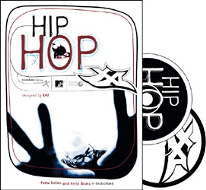 HipHop XXL. Fette Reime und Fette Beats in Deutschland mit 2 Audio-CDs